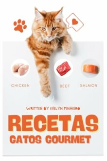 Gourmet food options for cats: chicken, beef, salmon.